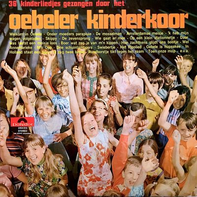Oebeler Kinderkoor - 36 Kinderliedjes Gezongen Door Het Oebeler Kinderkoor (LP)