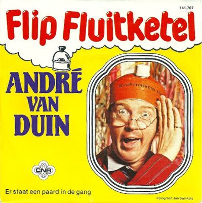 André van Duin - Flip Fluitketel Vinyl Singles Vinyl Zeer Goed / Hoesje Goed "VINYLSINGLES.NL"