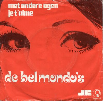 Belmondo's - Met Andere Ogen Vinyl Singles Media VG+ / Sleeve G