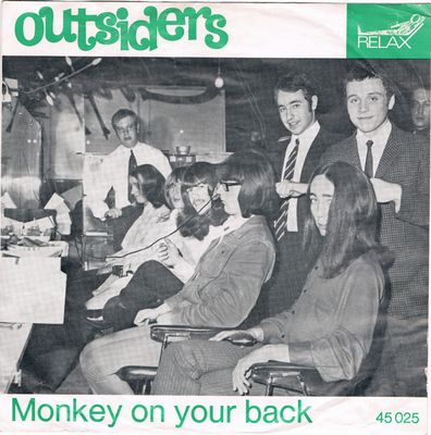 Outsiders - Monkey On Your Back