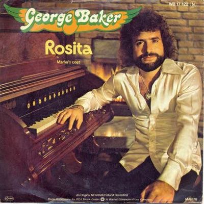 George Baker - Rosita Vinyl Singles Vinyl Zeer Goed / Hoesje Goed "VINYLSINGLES.NL"