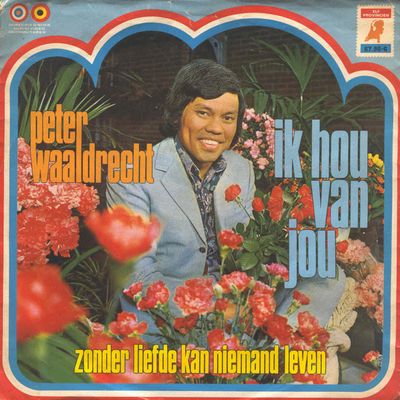 Peter Waaldrecht - Ik Hou Van Jou Vinyl Singles Vinyl Zeer Goed / Hoesje Goed "VINYLSINGLES.NL"