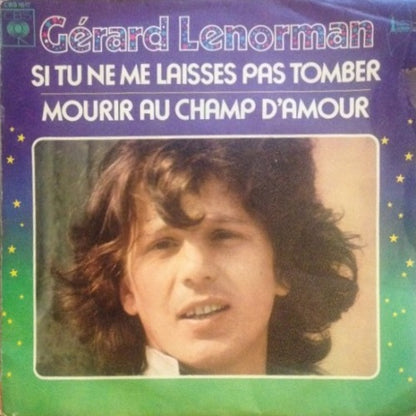 Gérard Lenorman - Si Tu Ne Me Laisses Pas Tomber Vinyl Singles Vinyl Zeer Goed / Hoesje Goed "VINYLSINGLES.NL"