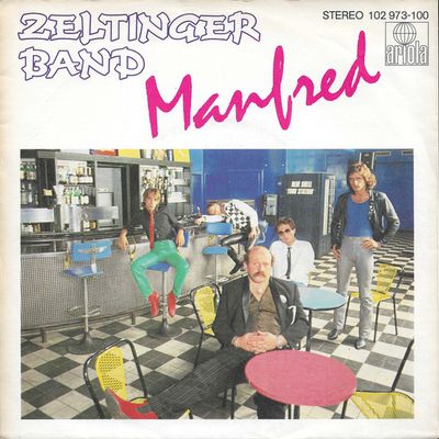 Zeltinger Band - Manfred