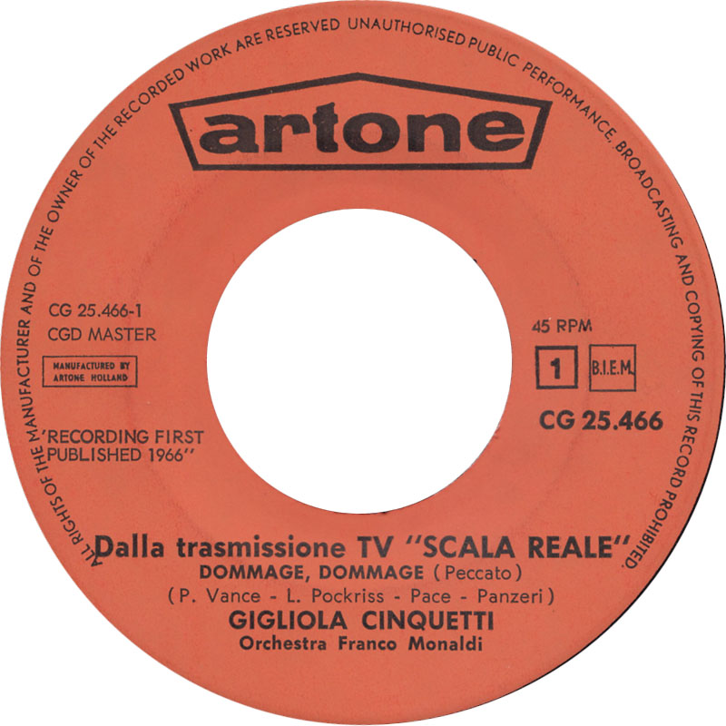 Gigliola Cinquetti - Dommage, Dommage Vinyl Singles Vinyl Very Good (VG) <br> Hoes Good Plus (G+)