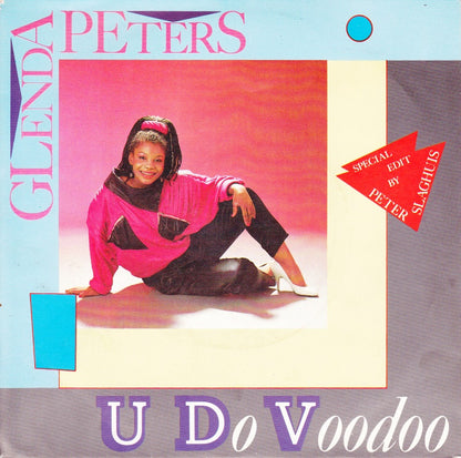 Glenda Peters - U Do Voodoo 36110 Vinyl Singles Goede Staat