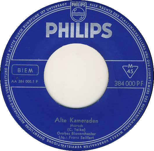 Großes Blasorchester Franz Seiffert - Alte Kameraden Vinyl Singles Vinyl Goed / Hoes Generic