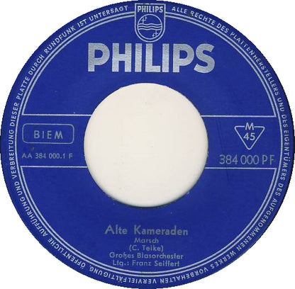 Großes Blasorchester Franz Seiffert - Alte Kameraden Vinyl Singles Vinyl Goed / Hoes Generic