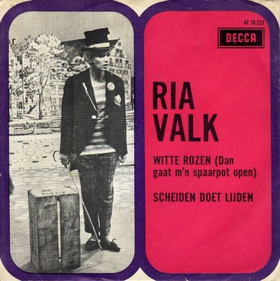 Ria Valk - Witte Rozen (Dan Gaat M'n Spaarpot Open)