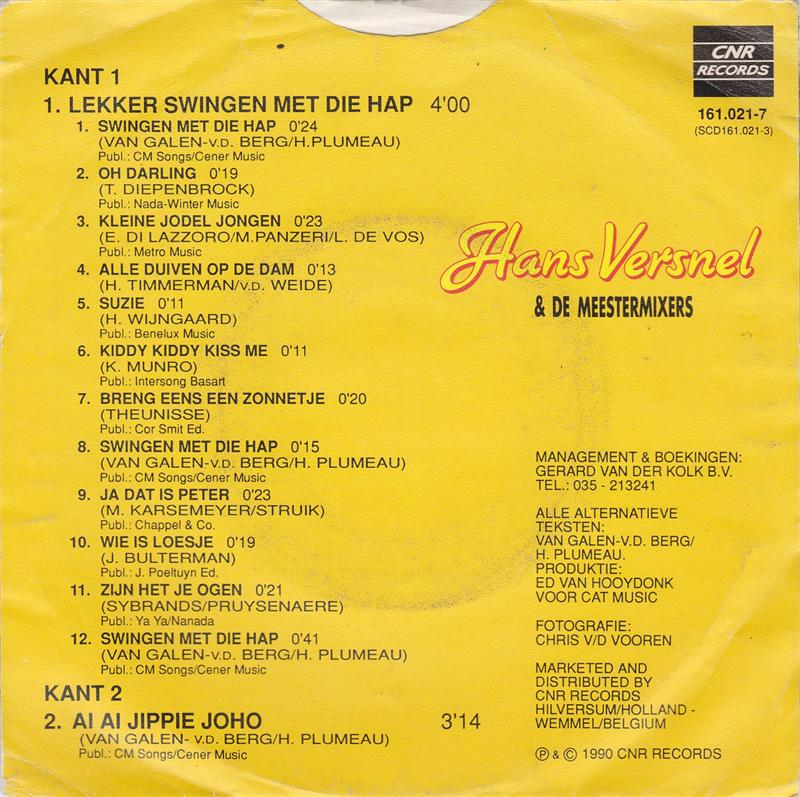 Hans Versnel - Lekker Swingen Met Die Hap Vinyl Singles