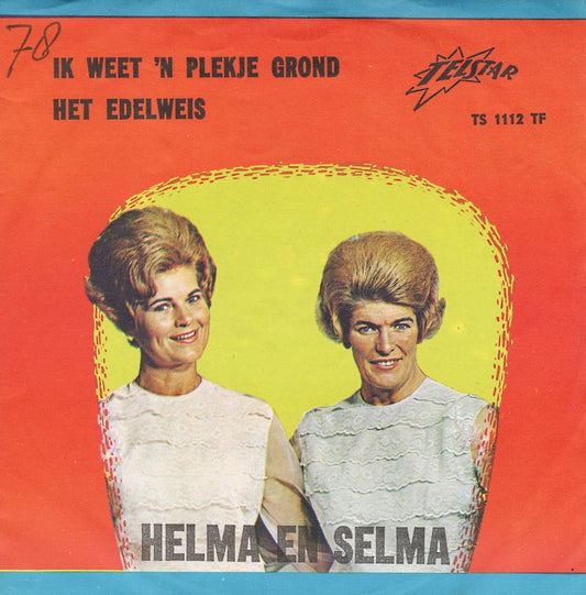 Helma & Selma - Ik Weet 'n Plekje Grond 36201 Vinyl Singles Zeer Goede Staat