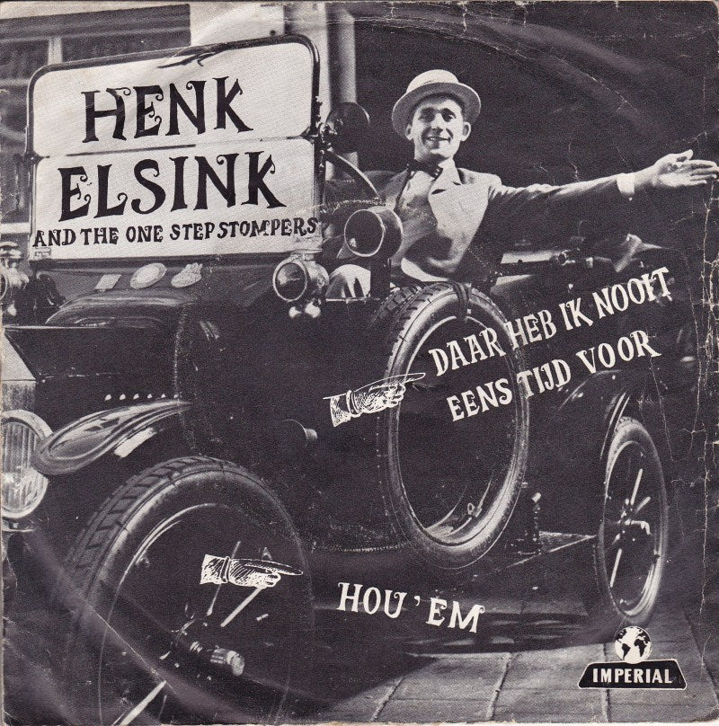 Henk Elsink - Daar Heb Ik Nooit Eens Tijd Voor