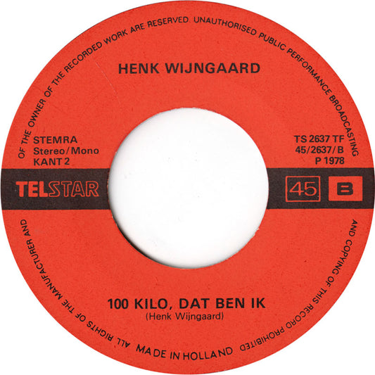 Henk Wijngaard - Met De Vlam In De Pijp Vinyl Singles Vinyl Zeer Goed / Hoesje Generic "VINYLSINGLES.NL"