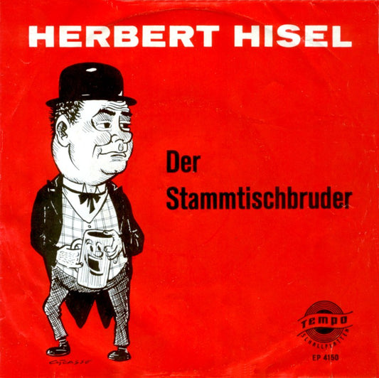 Herbert Hisel - Der Stammtischbruder