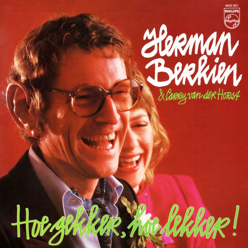 Herman Berkien & Carry Van Der Horst - Hoe Gekker, Hoe Lekker (LP) 45422 Vinyl LP Goede Staat