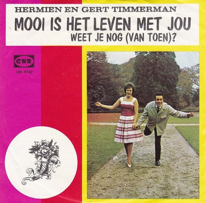 Hermien En Gert Timmerman - Mooi Is Het Leven Met Jou 00093 Vinyl Singles Goede Staat