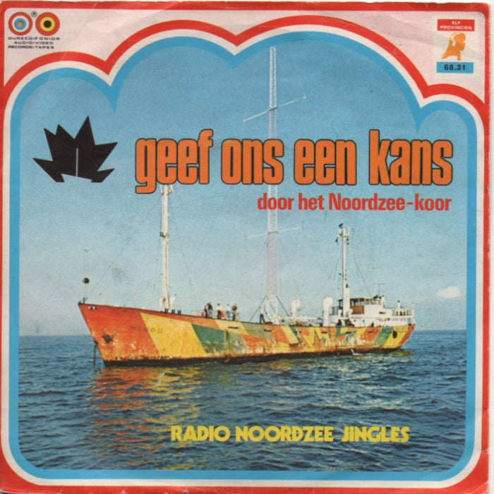 Noordzee Koor - Geef Ons Een Kans Vinyl Singles Vinyl Very Good (VG) <br> Hoes Good Plus (G+)