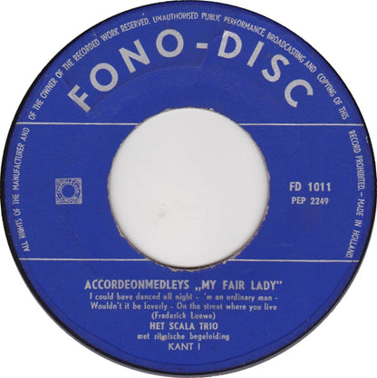 Scala Trio - Accordeonmedleys My Fair Lady Vinyl Singles Vinyl Very Good (VG) <br> Hoes Generic