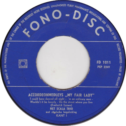 Scala Trio - Accordeonmedleys My Fair Lady Vinyl Singles Vinyl Very Good (VG) <br> Hoes Generic