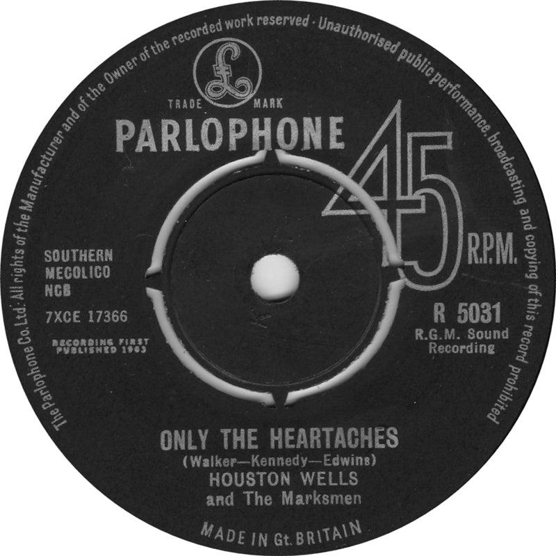 Houston Wells And The Marksmen - Only The Heartaches Vinyl Singles Vinyl Very Good (VG) <br> Hoes Generic