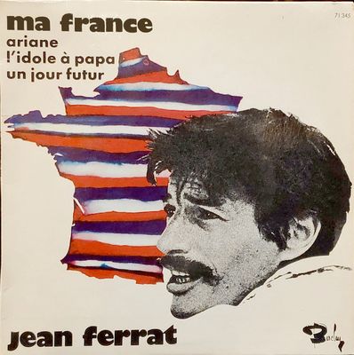 Jean Ferrat - Ma France (B-Keus) Vinyl Singles Vinyl (VG) <br> Hoes (F)