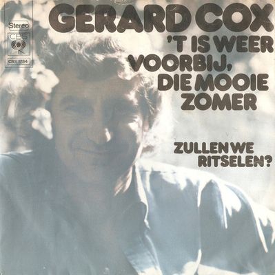 Gerard Cox - 't Is Weer Voorbij Die Mooie Zomer Vinyl Singles Vinyl Zeer Goed / Hoesje Goed "VINYLSINGLES.NL"