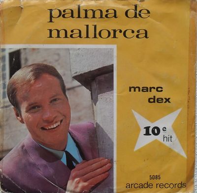 Marc Dex - Palma De Mallorca Vinyl Singles Vinyl (VG) <br> Hoes (G+)