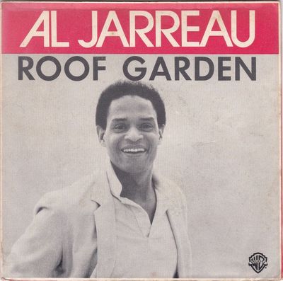 Al Jarreau - Roof Garden Vinyl Singles Vinyl Zeer Goed / Hoesje Goed "VINYLSINGLES.NL"