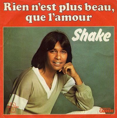 Shake - Rien N'Est Plus Beau Que L'Amour Vinyl Singles Media VG+ / Sleeve Plakband "VINYLSINGLES.NL"
