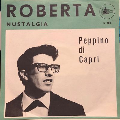 Peppino Di Capri - Roberta Vinyl Singles Vinyl (VG) <br> Hoes (G+)