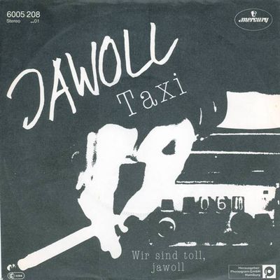 Jawoll - Taxi Vinyl Singles Media: VG <br> Hoes: G+