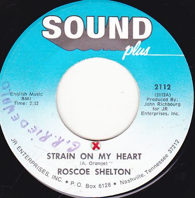 Roscoe Shelton - Strain On My Heart