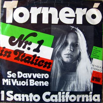 I Santo California - Torneró Vinyl Singles Vinyl Zeer Goed / Hoesje Goed "VINYLSINGLES.NL"