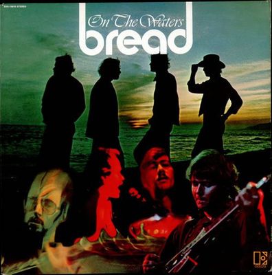 Bread - On The Waters (LP) Vinyl LP Vinyl Very Good (VG) <br> Hoes Good Plus (G+)