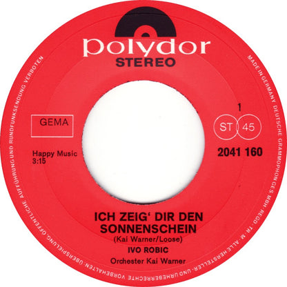 Ivo Robić - Ich Zeig' Dir Den Sonnenschein