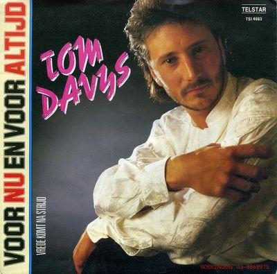 Tom Davys - Voor Nu En Voor Altijd