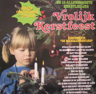 Waagzangertjes - De 16 Allermooiste Kerstliedjes - Vrolijk Kerstfeest (LP)