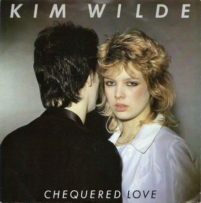 Kim Wilde - Chequered Love Vinyl Singles Media VG+ / Sleeve G+