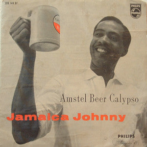 Jamaica Johnny - Amstel Beer Calypso