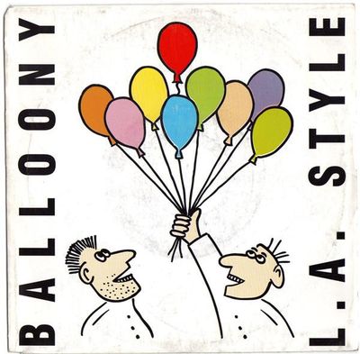 L.A. Style - Balloony Vinyl Singles Vinyl (VG) <br> Hoes (G+)