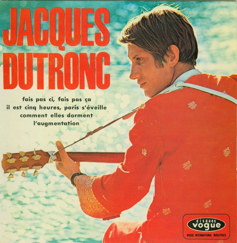 Jacques Dutronc - Il Est Cinq Heures, Paris S'éveille Vinyl Singles Vinyl (VG) <br> Hoes (G+)