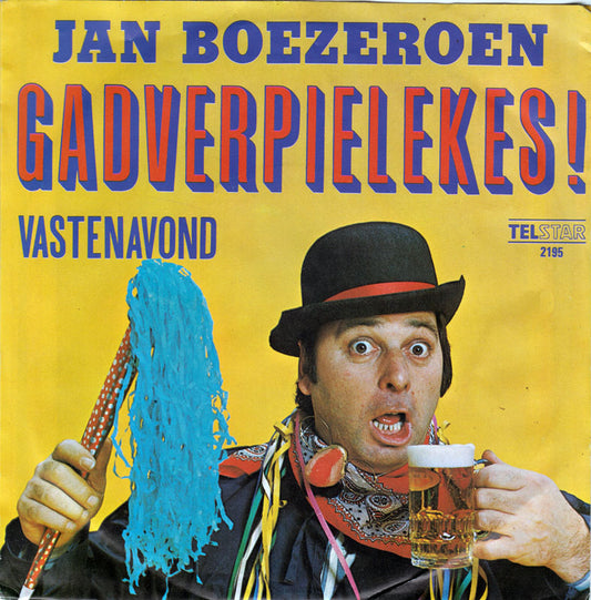 Jan Boezeroen - Gadverpielekes!