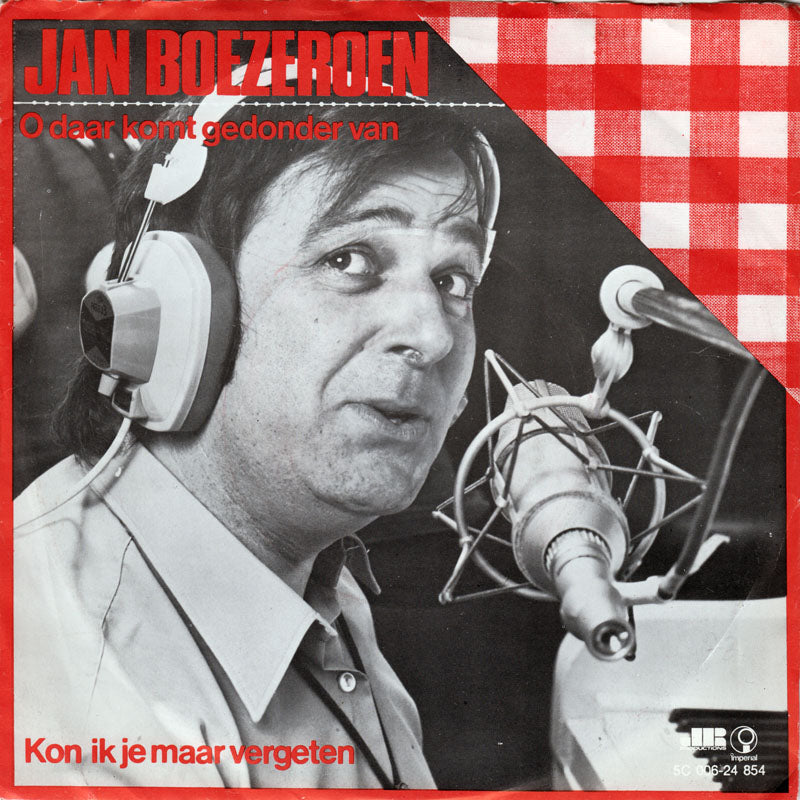 Jan Boezeroen - O Daar Komt Gedonder Van