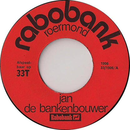 Jan De Bankenbouwer - Jan De Bankenbouwer Vinyl Singles