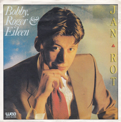 Jan Rot - Bobby, Roger & Eileen Vinyl Singles