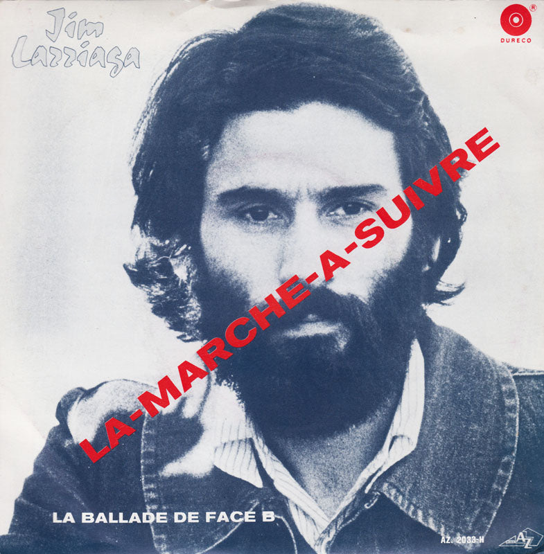 Jim Larriaga - La Marche A Suivre