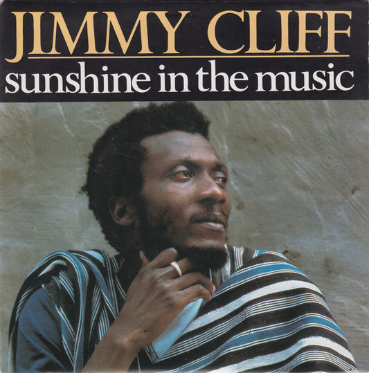 Jimmy Cliff - Sunshine In The Music