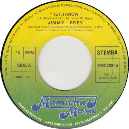 Jimmy Frey - Yet, I Know