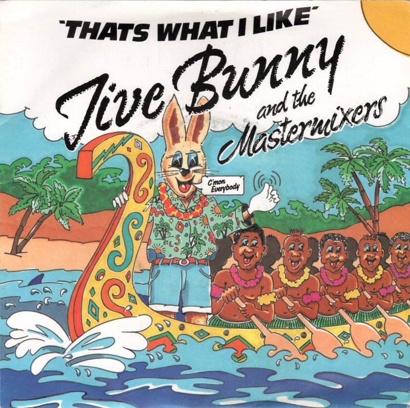 Jive Bunny And The Mastermixers - That's What I Like Vinyl Singles