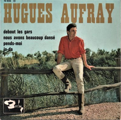 Hugues Aufray - Debout Les Gars